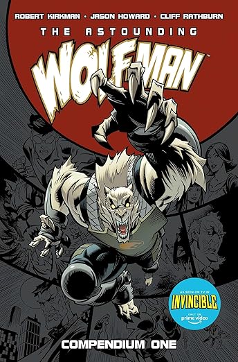 The Astounding Wolf-Man Compendium Vol. 1