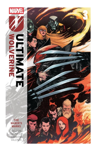 Ultimate Wolverine Vol. 3: The Maker's Mark