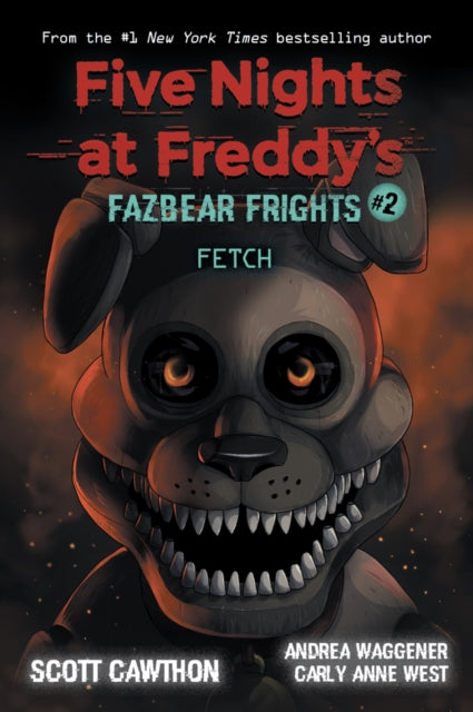 Five Nights at Freddy's: Fazbear Frights #2 - Fetch