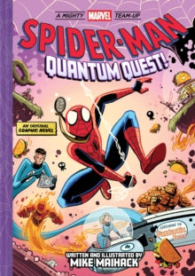 Spider-Man: Quantum Quest! (A Mighty Marvel Team-Up # 2) (Copy) HB