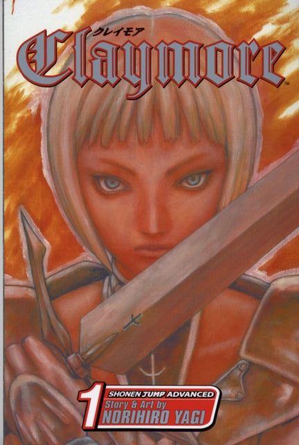 Claymore, Vol. 1 : Silver-eyed Slayer Volume 1