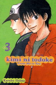 Kimi ni Todoke: From Me to You, Vol. 03
