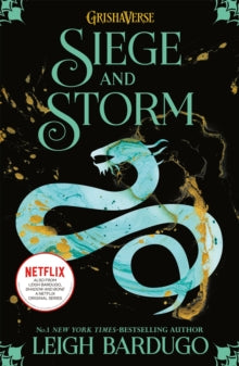 The Shadow and Bone: Siege and Storm (Book #2)