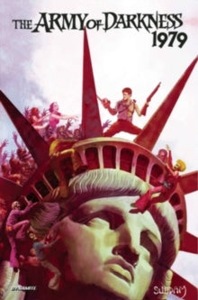 Army of Darkness: 1979 TP