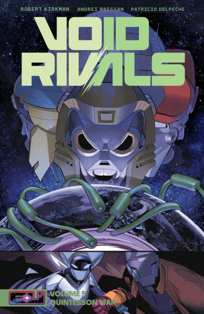 Void Rivals Volume 5 : The Quintesson War