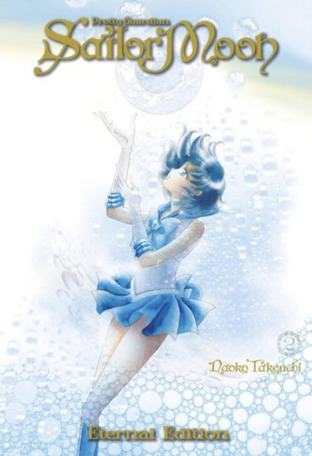 Sailor Moon: Eternal Edition, Vol. 02