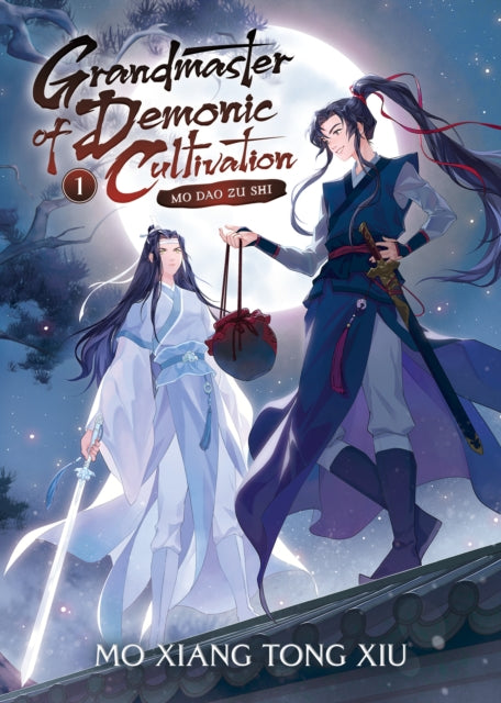 Grandmaster of Demonic Cultivation: Mo Dao Zu Shi (Novel), Vol. 1