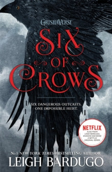 Six of Crows (Book #1)