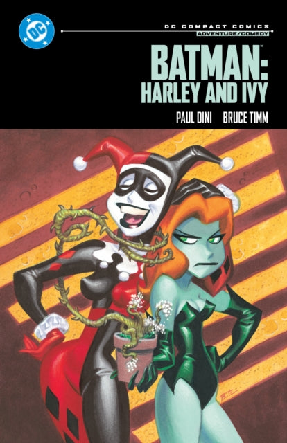 BATMAN HARLEY AND IVY TP (DC COMPACT COMICS EDN)