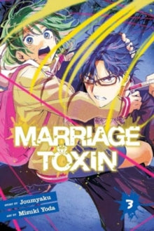 Marriage Toxin, Vol. 3 : Volume 3