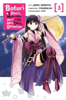 Bofuri: I Don't Want to Get Hurt, so I'll Max Out My Defense., Vol. 03