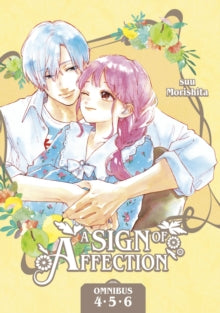 A Sign of Affection Omnibus, Vol. 02 (Vol 4-6)