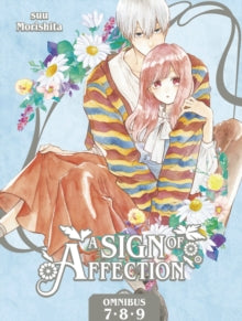 A Sign of Affection Omnibus, Vol. 03 (Vol 7-9)