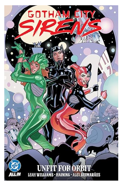 GOTHAM CITY SIRENS UNFIT FOR ORBIT TP