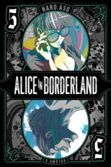 Alice in Borderland, Vol. 05