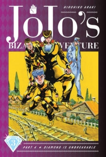 JoJo's Bizarre Adventure: Part 4--Diamond Is Unbreakable: Volume 3