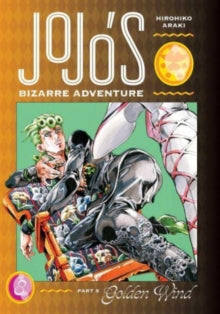 JoJo's Bizarre Adventure: Part 5--Golden Wind, Vol. 08