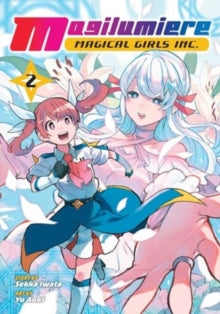 Magilumiere Magical Girls Inc., Vol. 02