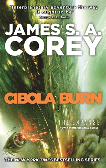 James S.A. Corey Novel - The Expanse: Cibola Burn (#4)