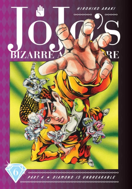 JoJo's Bizarre Adventure: Part 4--Diamond Is Unbreakable, Vol. 06