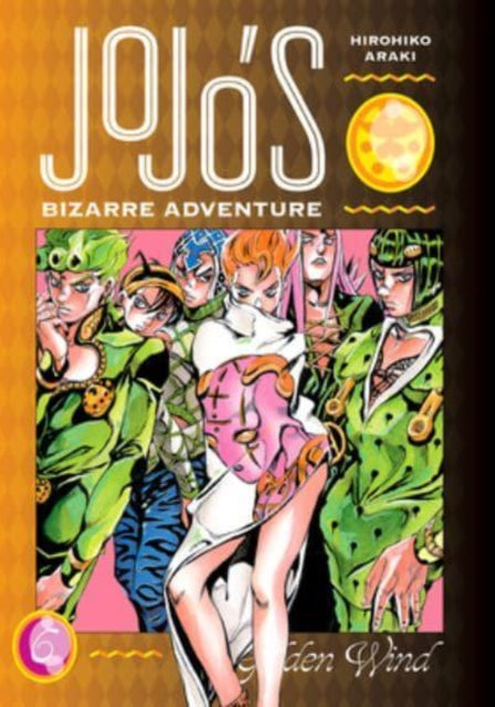JoJo's Bizarre Adventure: Part 5--Golden Wind, Vol. 06