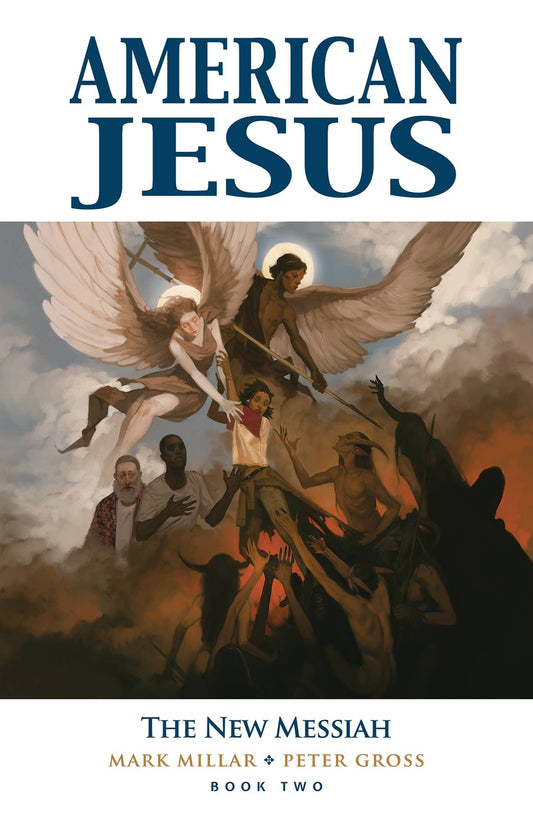 American Jesus Vol 02 New Messiah TP