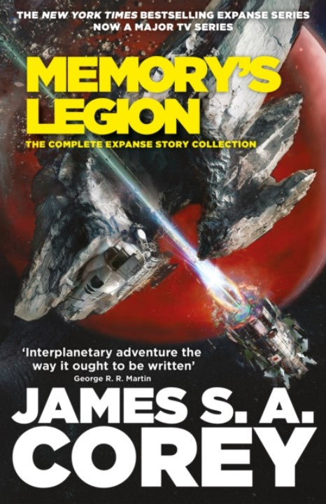 Memory's Legion : The Complete Expanse Story Collection