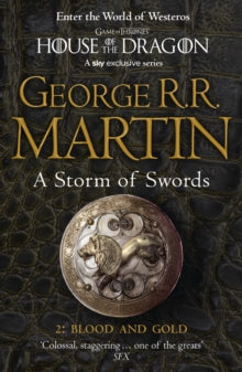 A Storm of Swords: Part 2 Blood and Gold : Book 3