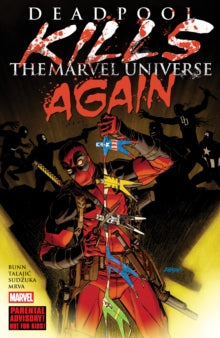 Deadpool Kills The Marvel Universe Again