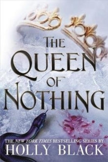 The Queen of Nothing (The Folk of the Air) #3