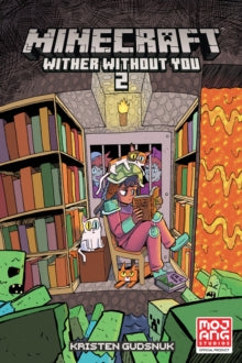 Minecraft: Wither Without You Volume 2