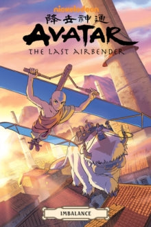 Avatar: The Last Airbender Omnibus - Imbalance