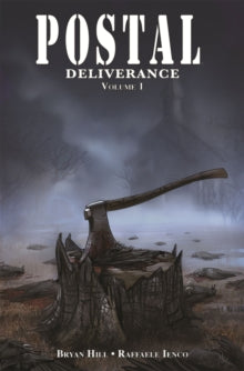 Postal: Deliverance Volume 1