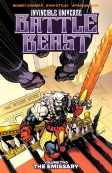 Invincible Universe: Battle Beast Vol. 2 : The Emissary