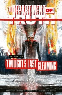 The Department of Truth Volume 6