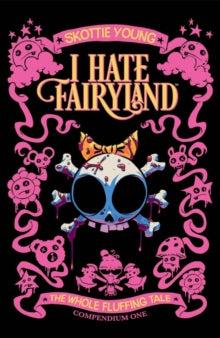 I Hate Fairyland Compendium One TP