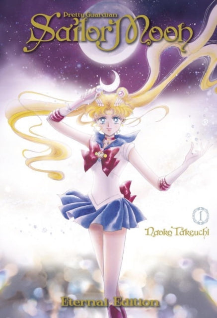 Sailor Moon: Eternal Edition, Vol. 1