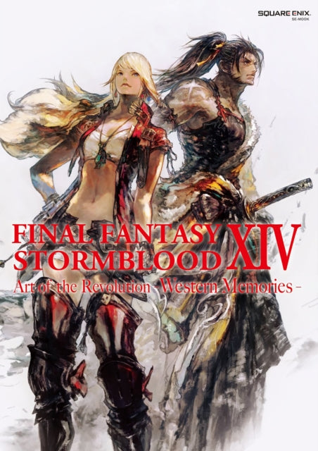 Final Fantasy XIV: Stormblood -- The Art of the Revolution - Western Memories-