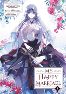 My Happy Marriage, Vol. 05