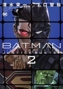 Batman Justice Buster, Vol. 02