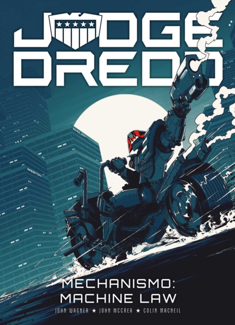 Judge Dredd: Mechanismo - Machine Law TP