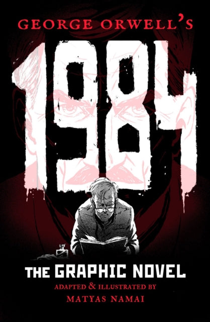 George Orwell's 1984 : The Graphic Novel TP