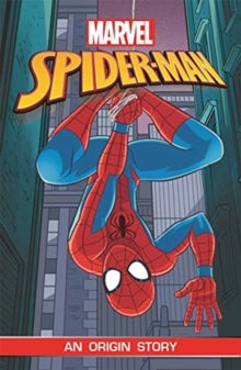 Spider-Man: An Origin Story