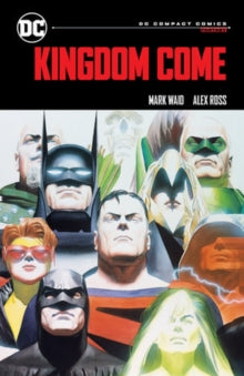Kingdom Come: DC Compact Comics Edition