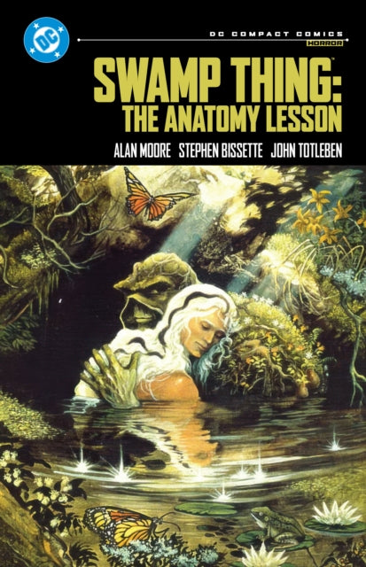 Swamp Thing: The Anatomy Lesson: DC Compact Comics Edition