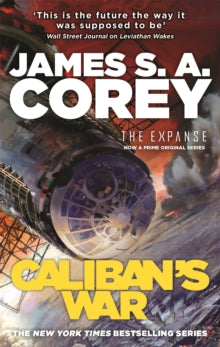 The Expanse - Book 2: Caliban's War