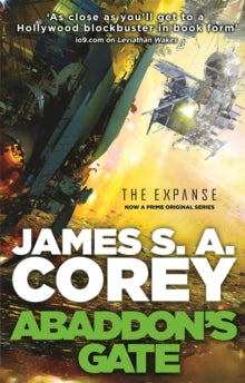 The Expanse - Book 3: Abaddon's Gate