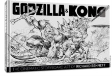 Godzilla & Kong : The Cinematic Storyboard Art of Richard Bennett
