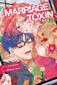 Marriage Toxin, Vol. 4 : Volume 4