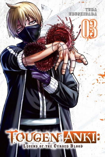 Tougen Anki: Legend of the Cursed Blood, Vol. 03